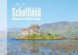 Schottland - Naturparadies im Norden Europas - Sascha Stoll