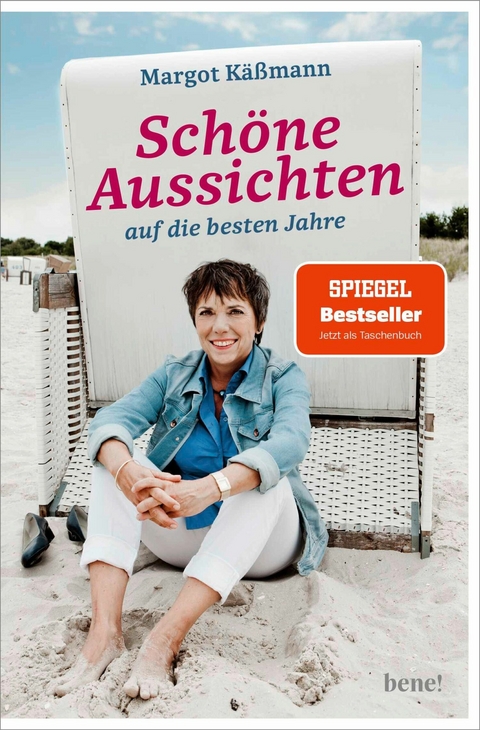 Schöne Aussichten auf die besten Jahre -  Margot Käßmann