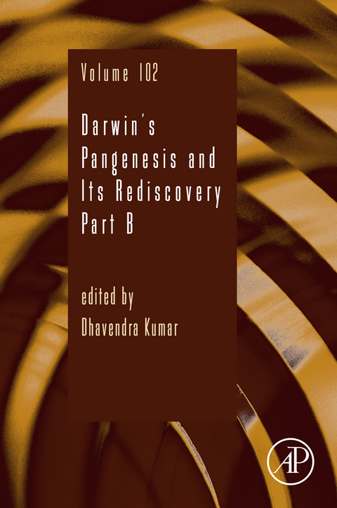 Darwin's Pangenesis and Its Rediscovery Part B - 