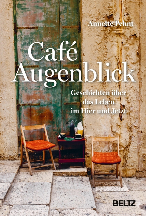 Café Augenblick -  Annette Pehnt