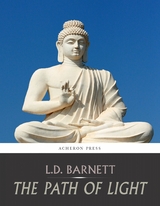 The Path of Light, the Bodhicharyavatra of Shantideva - L.D. Barnett