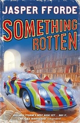 Something Rotten - Fforde, Jasper