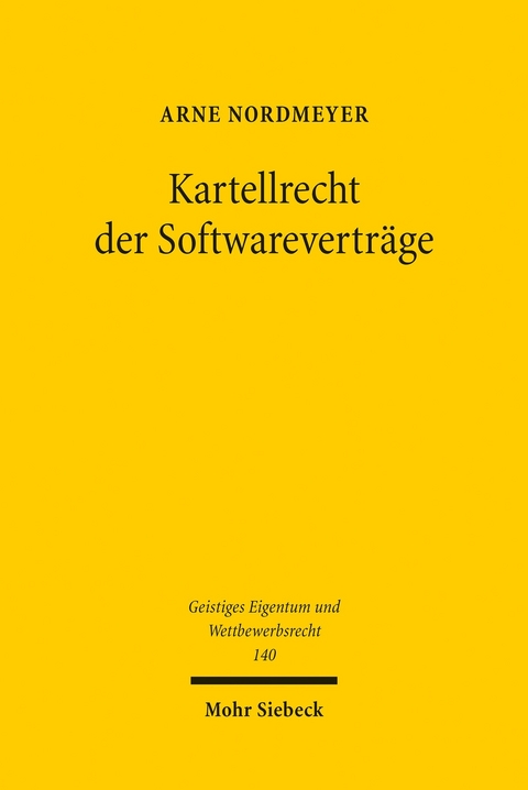 Kartellrecht der Softwareverträge -  Arne Nordmeyer