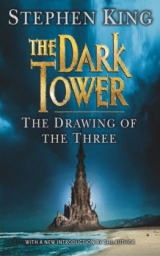 The Dark Tower II: The Drawing Of The Three - King, Stephen