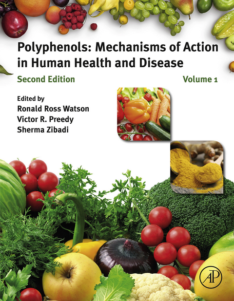 Polyphenols: Mechanisms of Action in Human Health and Disease - 