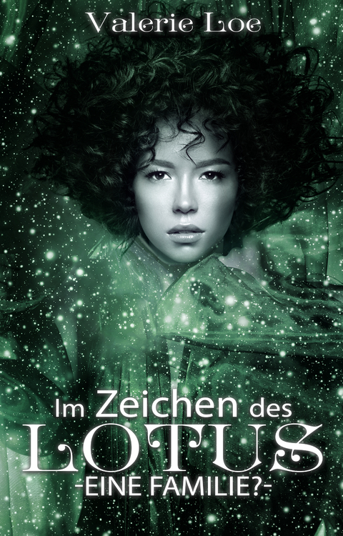 Im Zeichen des Lotus - Valerie Loe