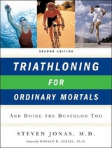 Triathloning for Ordinary Mortals - Jonas, Steven