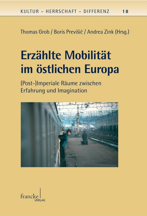 Erzählte Mobilität im östlichen Europa - 