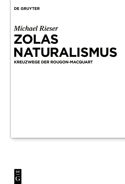 Zolas Naturalismus - Michael Rieser