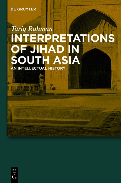 Interpretations of Jihad in South Asia - Tariq Rahman