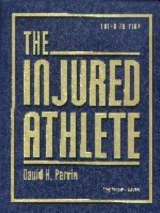 The Injured Athlete - Perrin, David H.; Kuland, Daniel N.