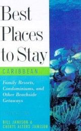 Best Places to Stay in the Caribbean - Jamison, Bill; Jamison, Cheryl Alters