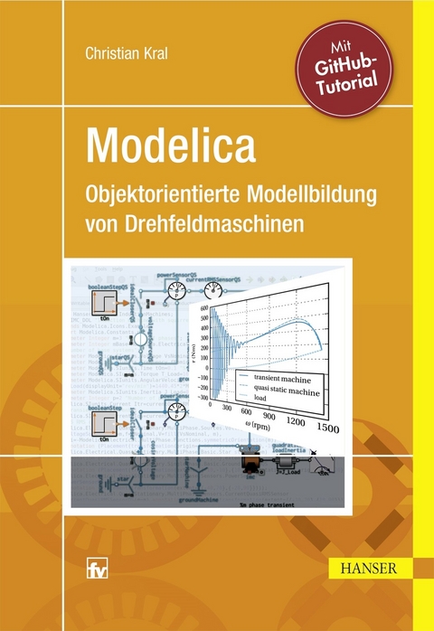 Modelica - Objektorientierte Modellbildung von Drehfeldmaschinen - Christian Kral