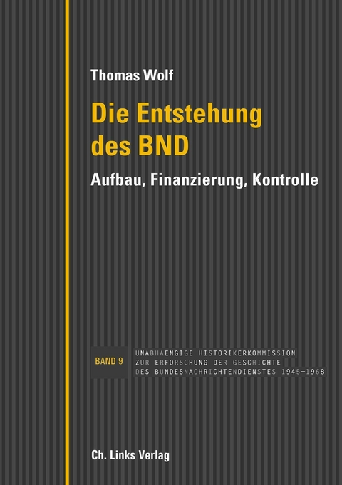 Die Entstehung des BND - Thomas Wolf