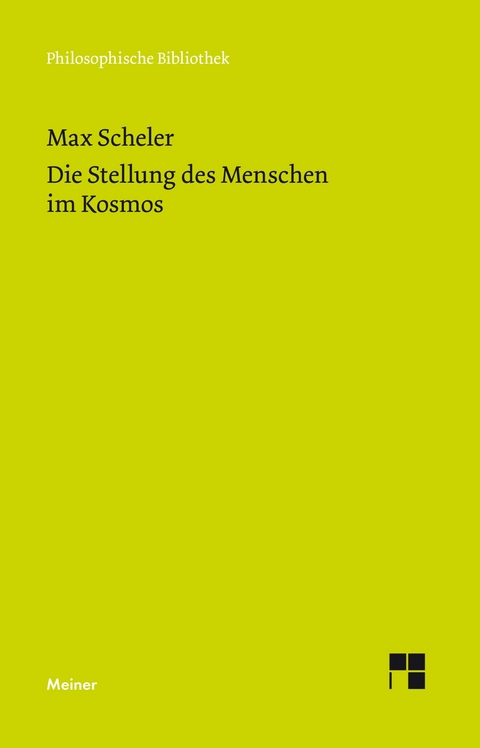 Die Stellung des Menschen im Kosmos -  Max Scheler