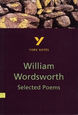 Selected Poems of William Wordsworth everything you need to catch up, study and prepare for the 2025 and 2026 exams - Gillingham, Sarah