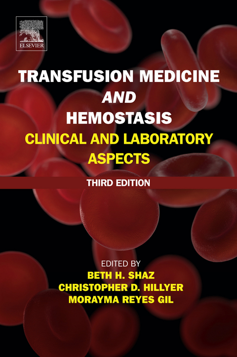 Transfusion Medicine and Hemostasis - 