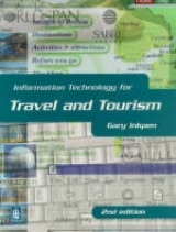 Information Technology for Travel and Tourism - Inkpen, Gary