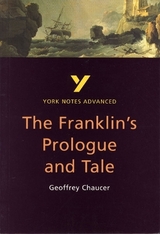 The Franklin's Tale: York Notes Advanced - everything you need to study and prepare for the 2025 and 2026 exams - Tasioulas, Jacqueline