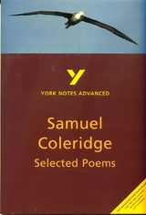 Selected Poems of Coleridge: York Notes Advanced - everything you need to study and prepare for the 2025 and 2026 exams - Gravil, Richard