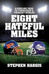 Eight Hateful Miles - Stephen Hargis