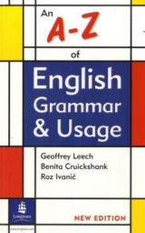 A-Z of English Grammar & Usage New Edition - Leech, Geoffrey; Cruickshank, Benita; Ivanic, Roz