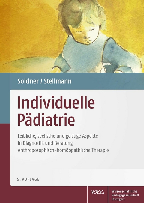 Individuelle Pädiatrie -  Georg Soldner,  Hermann Michael Stellmann