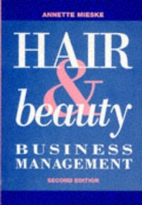 Hair and Beauty Business Management - Mieske, Annette