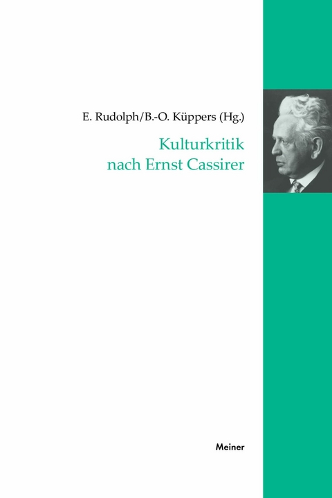 Kulturkritik nach Ernst Cassirer - 