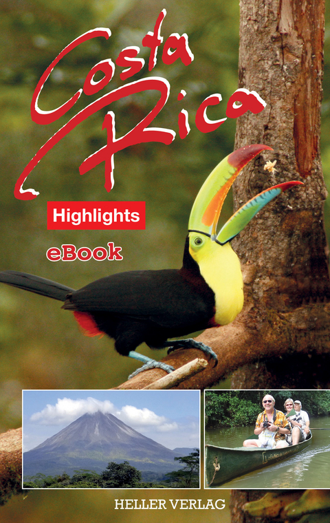 Costa Rica Highlights -  Klaus Heller,  Gabriele Heller