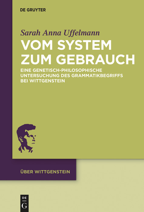 Vom System zum Gebrauch -  Sarah Anna Uffelmann