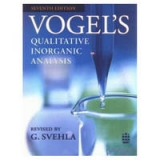 Vogel's Qualitative Inorganic Analysis - Svehla, G.