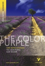 The Color Purple: York Notes Advanced - everything you need to study and prepare for the 2025 and 2026 exams - McEwan, Neil