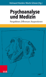 Psychoanalyse und Medizin - 