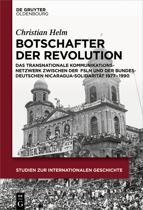 Botschafter der Revolution -  Christian Helm