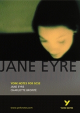 Jane Eyre: York Notes for GCSE - Rowbottam, Sarah