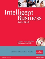 Intelligent Business Upper Intermediate Skills Book and CD-ROM pack - Johnson, Christine; Barrall, Irene