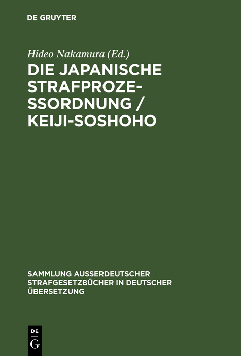 Die japanische Strafprozeßordnung / Keiji-Soshoho - 