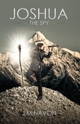 JOSHUA THE SPY: BOOK ONE - J.M. Navon