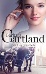 Der Herzensdieb - Barbara Cartland