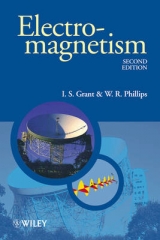 Electromagnetism - Grant, I. S.; Phillips, W. R.