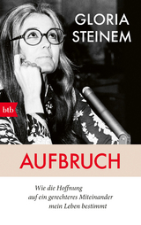 Aufbruch -  Gloria Steinem