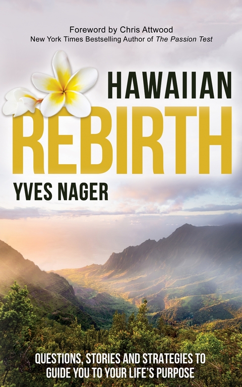 Hawaiian Rebirth -  Yves Nager