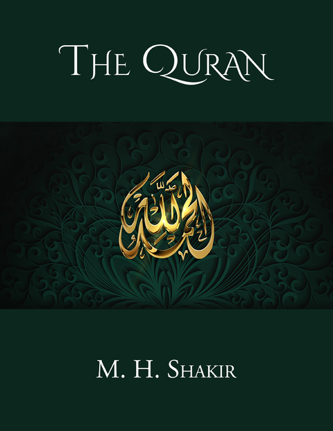 The Quran -  M. H. Shakir