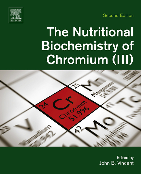 Nutritional Biochemistry of Chromium(III) - 