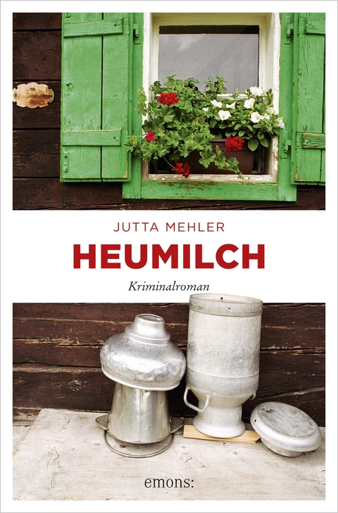 Heumilch - Jutta Mehler