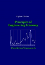 Principles of Engineering Economy - Grant, Eugene L.; Ireson, W. Grant; Leavenworth, Richard S.