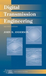 Digital Transmission Engineering - Anderson, John B.