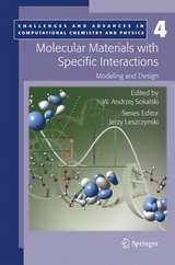 Molecular Materials with Specific Interactions - Modeling and Design - 