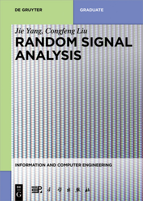 Random Signal Analysis -  Jie Yang,  Congfeng Liu